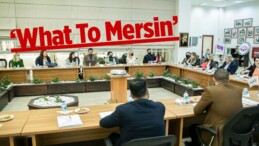 Mersin Büyükşehir’in “What To Mersin” Projesine Paydaşlar Katkı Sundu