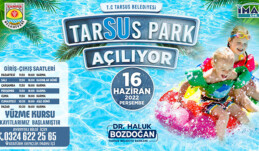 TARSUS SU PARK 2022 YAZ SEZONU AÇILIYOR