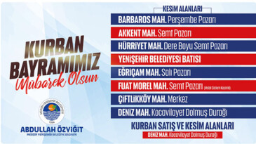 YENİŞEHİR’DE KURBAN KESİM YERLERİ BELİRLENDİ