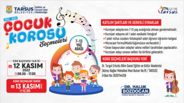 Tarsus Belediyesi Çocuk Korosu seçmeleri başlıyor!