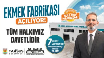 Tarsus’ta halk ekmek fabrikası açılıyor!