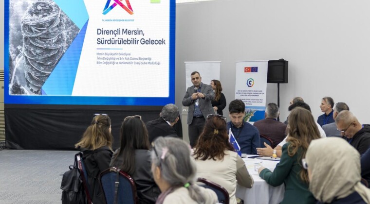 MERSİN’DE İKLİM RİSKLERİ ÇALIŞTAYDA ELE ALINDI
