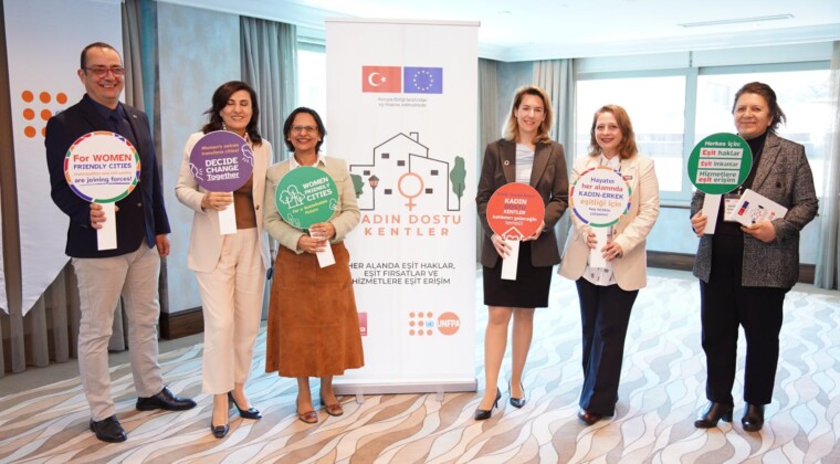 KADIN DOSTU KENTLER İÇİN 25 BELEDİYE BİRLİKTE ÇALIŞIYOR