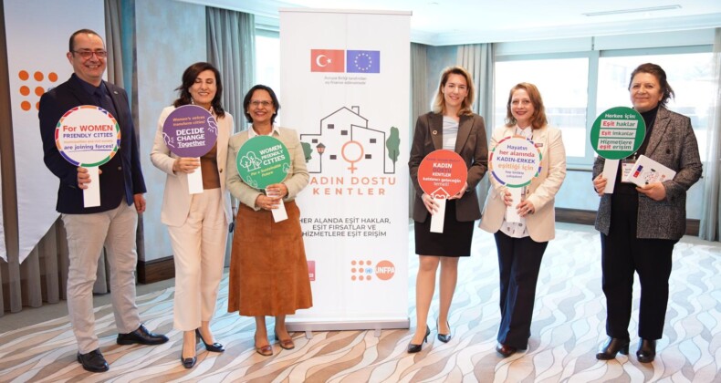 KADIN DOSTU KENTLER İÇİN 25 BELEDİYE BİRLİKTE ÇALIŞIYOR